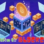 Xu hướng kiếm tiền 2022 từ Ứng dụng Blockchain~