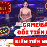 Game đánh bài online đổi tiền mặt